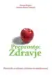 Preprosto - zdravje: priročnik za zdravje, vitalnost in mladostnost – Dušan Donko, Knjigarna Cangura