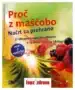 Proč z maščobo – Marion Grillparzer, Knjigarna Cangura