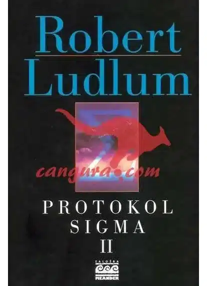 Protokol sigma II - Zbirka Črni Meander – Isabelle Fougere, Knjigarna Cangura