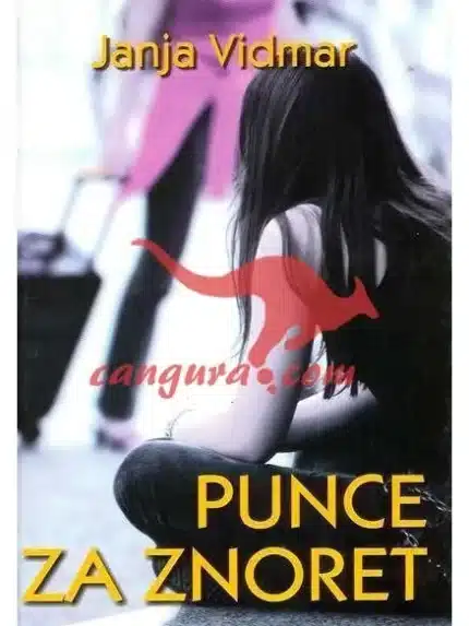 Punce za znoret – Janja Vidmar, Knjigarna Cangura