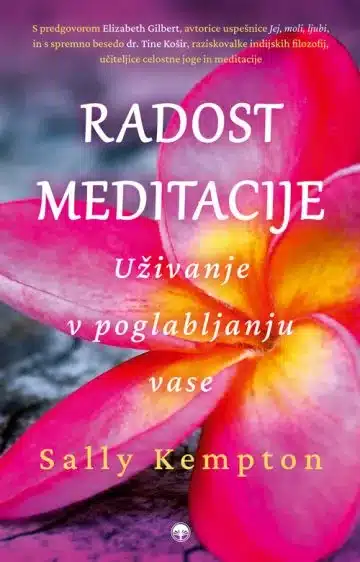 Radost meditacije – Sally Kempton, Knjigarna Cangura