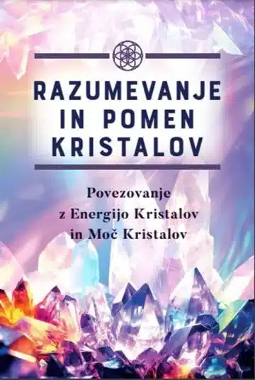 Razumevanje in pomen kristalov – Catherine Bowman, Knjigarna Cangura