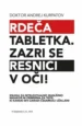 Rdeča tabletka. Zazri se resnici v oči! – A. Kurpatov, Knjigarna Cangura