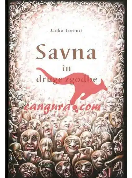 Savna in druge zgodbe – Janko Lorenci, Knjigarna Cangura