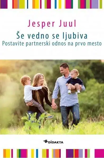 se-vedno-se-ljubiva-jesper-juul Še vedno se ljubiva – Jesper Juul, Knjigarna Cangura