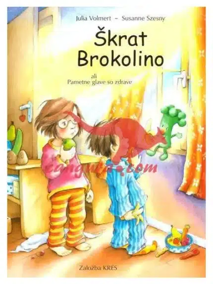 Škrat Brokolino ali Pametne glave so zdrave, Knjigarna Cangura
