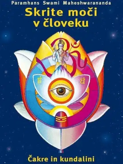 Skrite moči v človeku – Paramhans Swami Maheshwarananda, Knjigarna Cangura