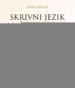 Skrivni jezik našega telesa – Inna Segal, Knjigarna Cangura