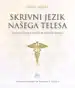 Skrivni jezik našega telesa – Inna Segal, Knjigarna Cangura
