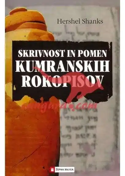 Skrivnost in pomen Kumranskih rokopisov - Žepna knjiga, Knjigarna Cangura