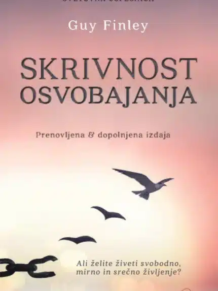 Skrivnost osvobajanja – Guy Finley, Knjigarna Cangura