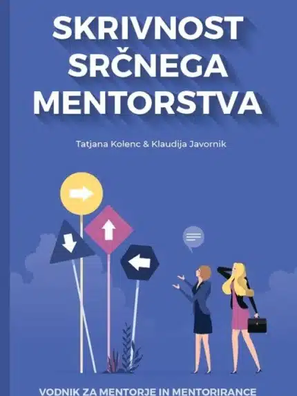 Skrivnost srčnega mentorstva – Klaudija Javornik, Knjigarna Cangura