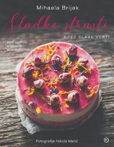 Sladke strasti brez slabe vesti – Mihaela Brijak, Knjigarna Cangura
