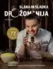 SLANA IN SLADKA DROŽOMANIJA – Anita Šumer, Knjigarna Cangura