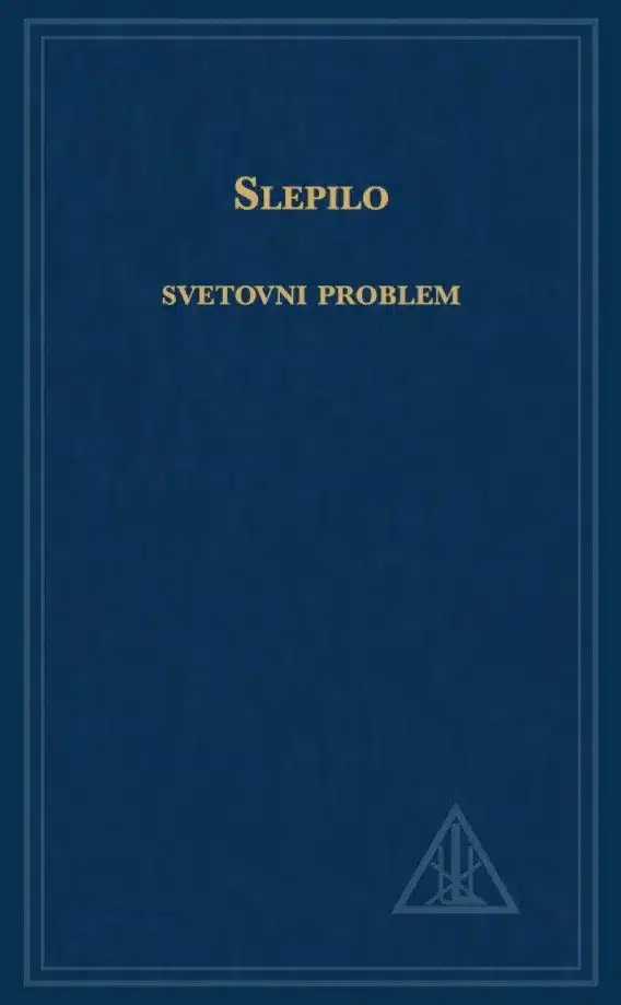 slepilo-svetovni-problem-alice-a-bailey Slepilo, svetovni problem – Alice A. Bailey, Knjigarna Cangura