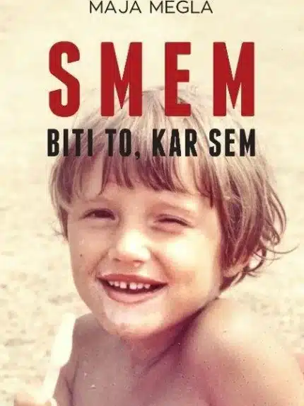 Smem biti to, kar sem – Maja Megla, Knjigarna Cangura
