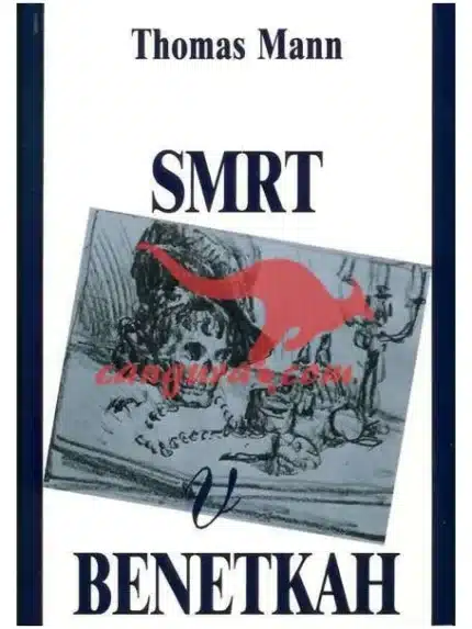 Smrt v Benetkah – Thomas Mann, Knjigarna Cangura