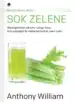 Sok zelene – Anthony William, Knjigarna Cangura