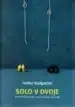 Solo v dvoje – Izidor Gašperlin, Knjigarna Cangura