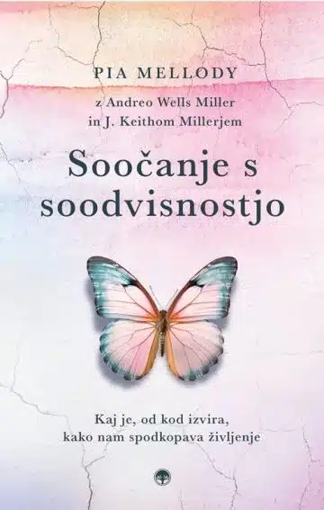 Soočanje s soodvisnostjo – Andrea Wells Miller, Knjigarna Cangura