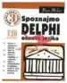 Spoznajmo Delphi - Osnove Jezika – Peter Mrhar, Knjigarna Cangura