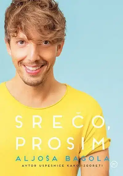 Srečo, prosim – Aljoša Bagola, Knjigarna Cangura