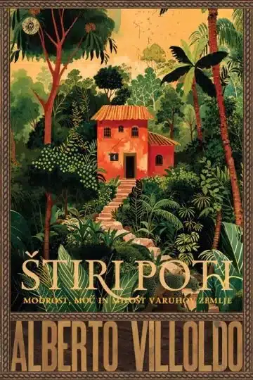 Štiri poti – Alberto Villoldo, Knjigarna Cangura