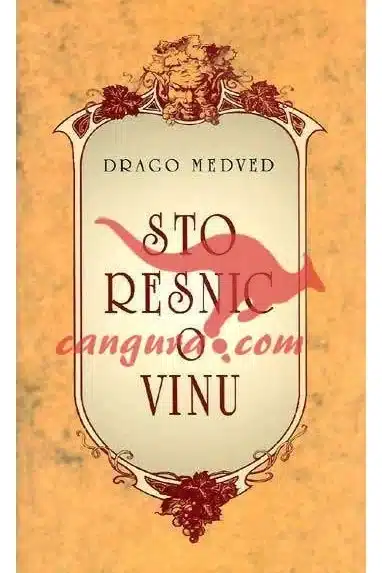 Sto resnic o vinu – Drago Medved, Knjigarna Cangura
