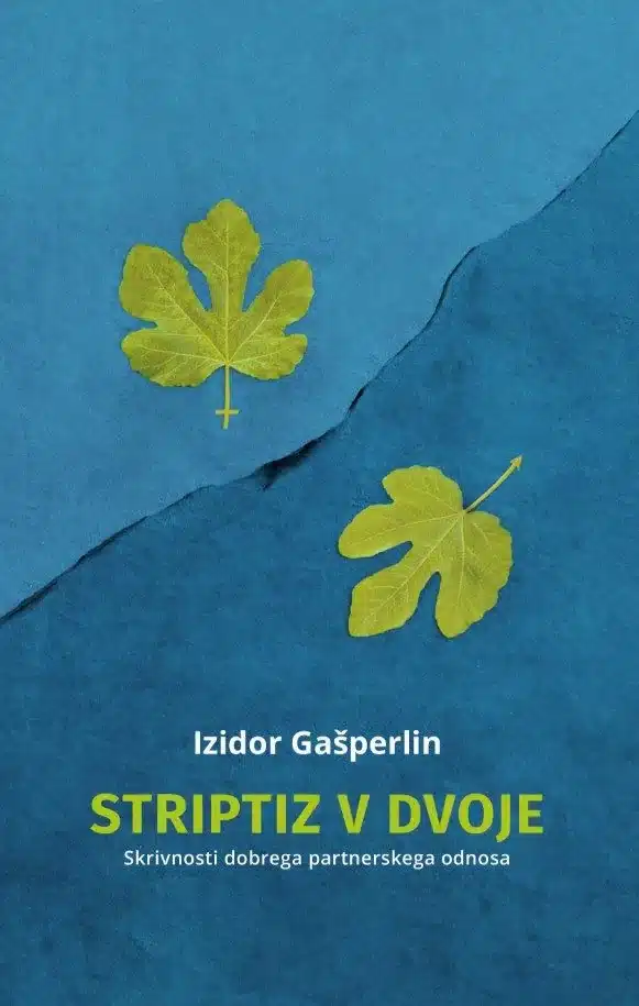striptiz-v-dvoje-izidor-gasperlin Striptiz v dvoje – Izidor Gašperlin, Knjigarna Cangura