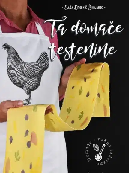Ta domače testenine – Saša Drobnič Škrjanec, Knjigarna Cangura