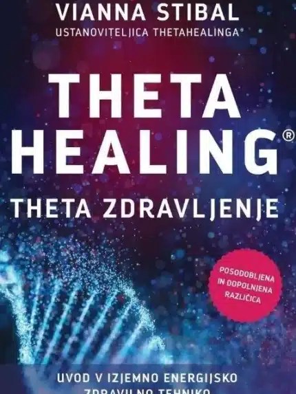 ThetaHealing - Theta zdravljenje – Vianna Stibal, Knjigarna Cangura