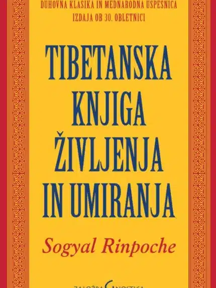 Tibetanska knjiga življenja in umiranja - Uroš Kalčič, Knjigarna Cangura