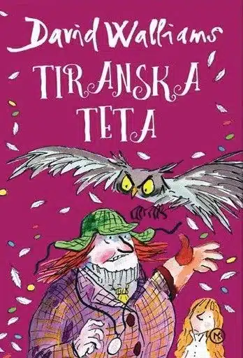 Tiranska teta – David Walliams, Knjigarna Cangura