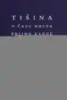 Tišina v času hrupa – Erling Kagge, Knjigarna Cangura