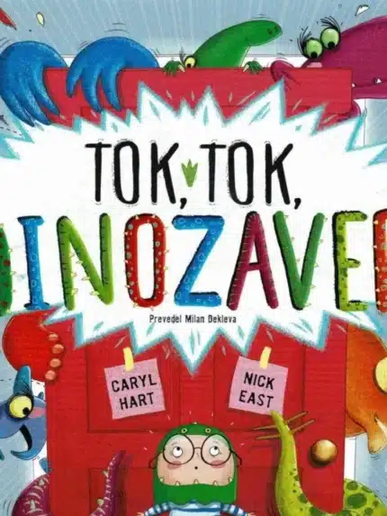 Tok, tok, dinozaver – Caryl Hart, Knjigarna Cangura