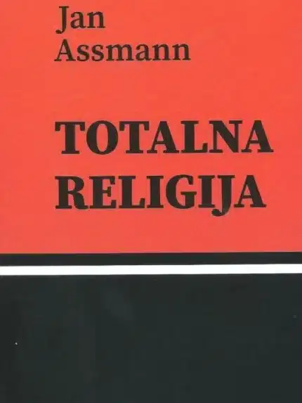 Totalna religija – Jan Assmann, Knjigarna Cangura