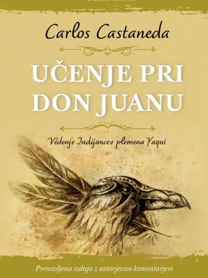Učenje pri don Juanu: Védenje Indijancev plemena Yaqui – Carlos Castaneda, Knjigarna Cangura