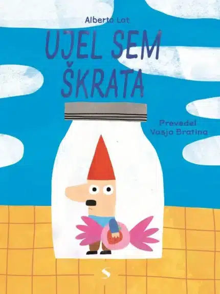 Ujel sem škrata – Alberto Lot, Knjigarna Cangura