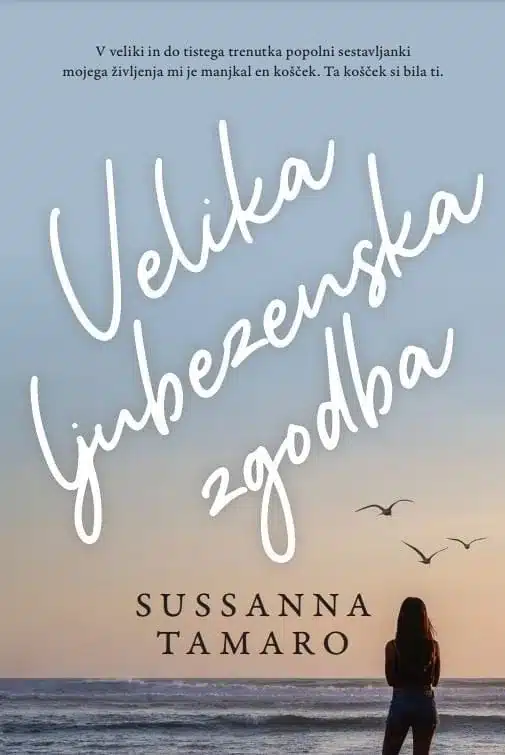 velika-ljubezenska-zgodba-susanna-tamaro Velika ljubezenska zgodba – Susanna Tamaro, Knjigarna Cangura