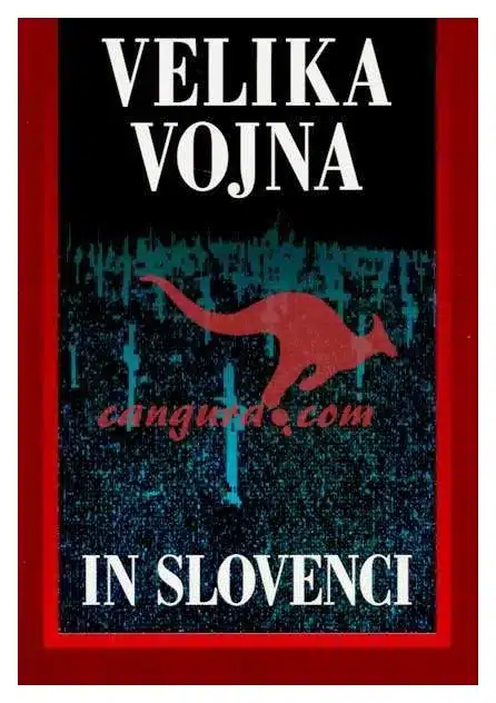 velika-vojna-in-slovenci-katja-kleindienst Velika vojna in Slovenci – Katja Kleindienst, Knjigarna Cangura