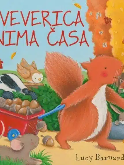 Veverica nima časa – Lucy Barnard, Knjigarna Cangura