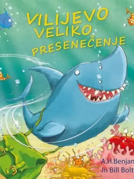 Vilijevo veliko presenečenje – A.H. Benjamin, Knjigarna Cangura