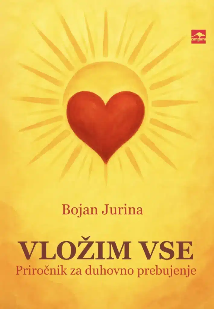 Naslovnica: Vložim vse - Priročnik za duhovno prebujenje