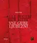 Vse gube ljubezni - Alle fugen der liebe – Marij Cuk, Knjigarna Cangura