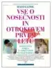 Vse o nosečnosti in otrokovem prvem letu – DNM, Knjigarna Cangura