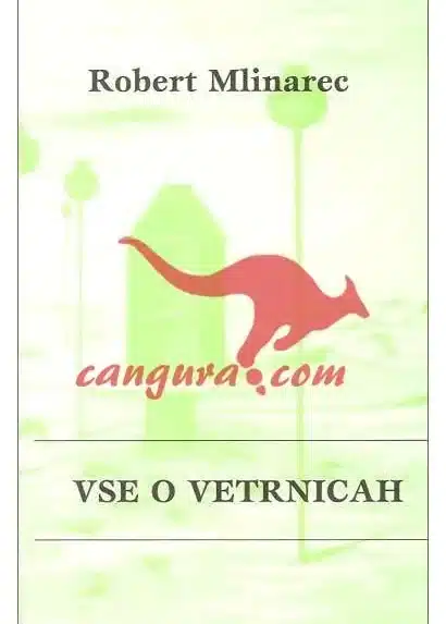 Vse o vetrnicah - Zbirka Apokalipsa – Robert Mlinarec, Knjigarna Cangura