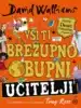 Vsi ti brezupno obupni učitelji – David Walliams, Knjigarna Cangura
