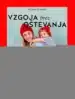 Vzgoja brez oštevanja: vsakodnevni prijemi – Nicola Schmidt, Knjigarna Cangura