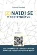 (Z)najdi se v podjetništvu – Robert Dvoršek, Knjigarna Cangura
