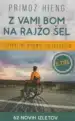 Z vami bom na rajžo šel 2. del – Primož Hieng, Knjigarna Cangura